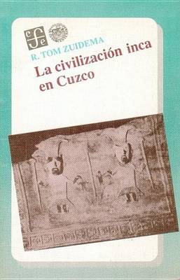 Cover of La Civilizacion Inca En Cuzco