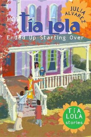 Cover of How Taia Lola Ended Up Starting Over