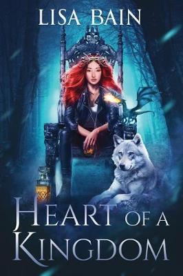 Book cover for Heart of a Kingdom