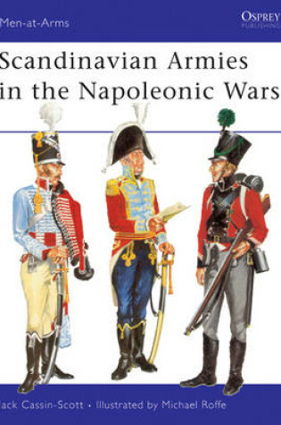 Cover of Scandinavian Armies of the Napoleonic Wars