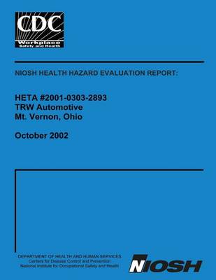 Book cover for Niosh Health Hazard Evaluation Report Heta 2001-0303-2893