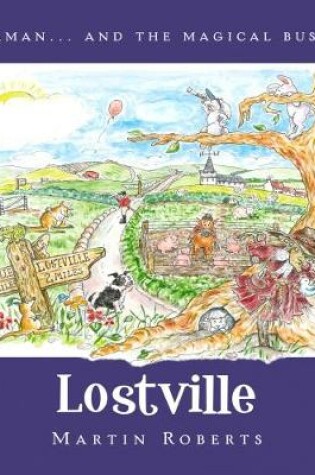 Cover of Herman and the Magical Bus to...LOSTVILLE