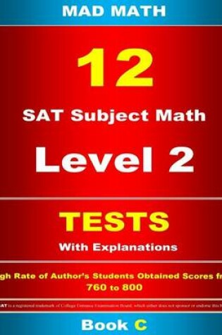 Cover of 12 SAT Subject Math Level 2 Tests
