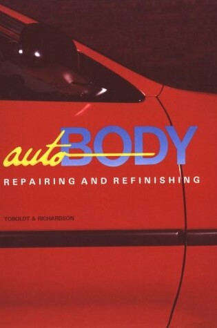 Cover of Auto Body Repairing and Refinishing