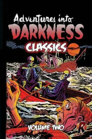 Cover of Adventures Into Darkness Classics
