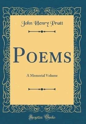 Book cover for Poems: A Memorial Volume (Classic Reprint)