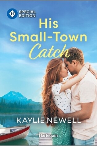 Cover of His Small-Town Catch