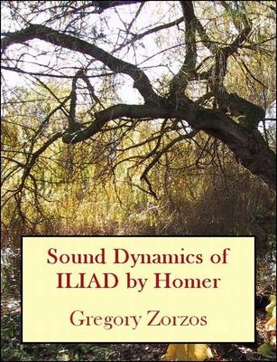 Book cover for Sound Dynamics of ILIAD by Homer