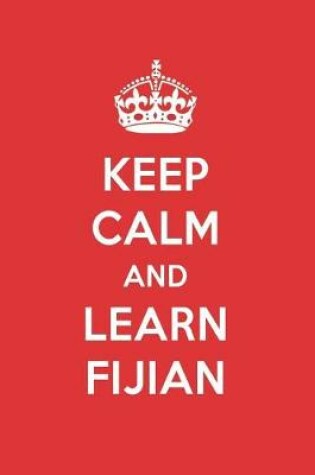 Cover of Keep Calm and Learn Fijian