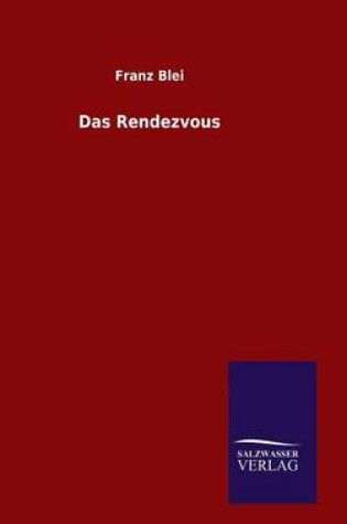 Cover of Das Rendezvous