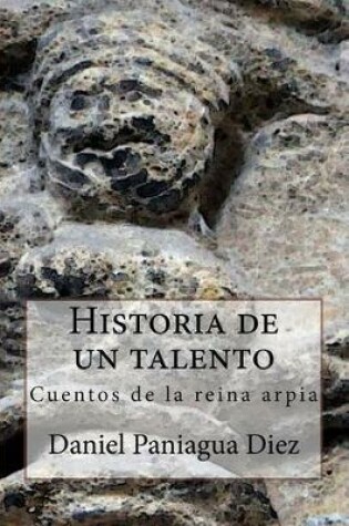 Cover of Historia de un talento