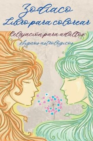 Cover of Libro para colorear del zodiaco para adultos