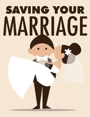Book cover for Saving Your Marriage