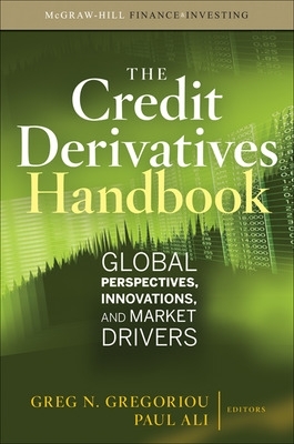 Book cover for Credit Derivatives Handbook: Global Perspectives, Innovations, and Market Drivers