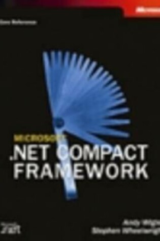 Cover of Microsoft .NET Compact Framework (Core Reference)