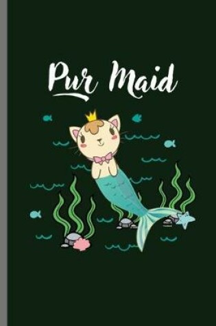 Cover of Pur Maid