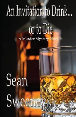 Book cover for An Invitation to Drink, or to Die