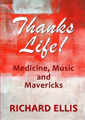 Book cover for Thanks Life!