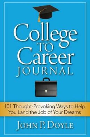 Cover of College to Career Journal