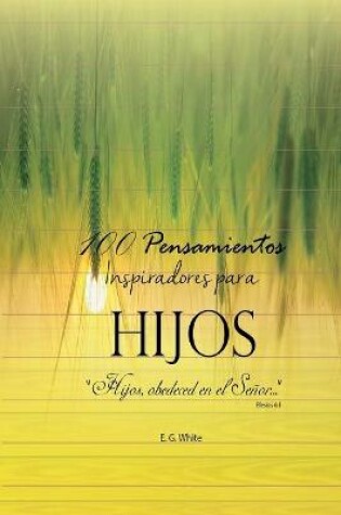 Cover of 100 Pensamientos Inspiradores para Hijos