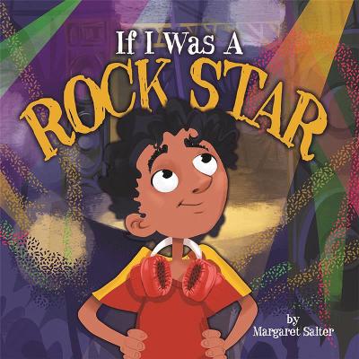 Cover of If I Was A Rock Star