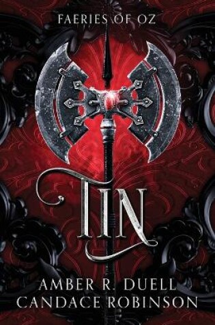 Cover of Tin (Faeries of Oz, 1)