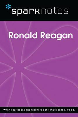 Book cover for Ronald Reagan (Sparknotes Biography Guide)