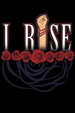 Cover of I Rise