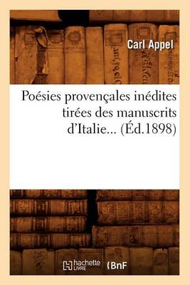 Book cover for Poesies Provencales Inedites Tirees Des Manuscrits d'Italie (Ed.1898)