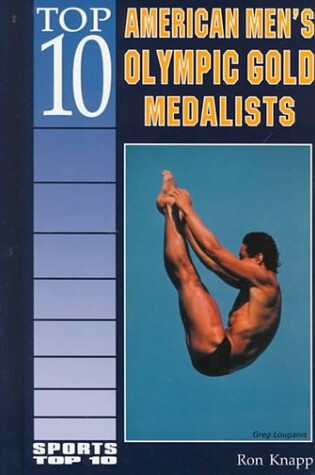 Cover of Top 10 American Men's Olympic Gold Medalists