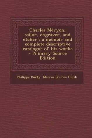 Cover of Charles Meryon, Sailor, Engraver, and Etcher