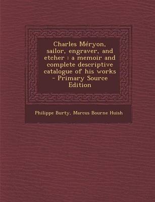 Book cover for Charles Meryon, Sailor, Engraver, and Etcher