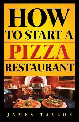 Book cover for How to Start a Pizza Restaurant