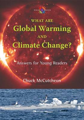 Book cover for What Are Global Warming and Climate Change?