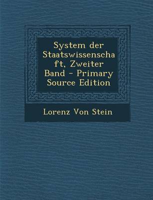 Book cover for System Der Staatswissenschaft, Zweiter Band