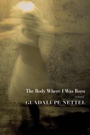 Cover of The Body Where I Was Born