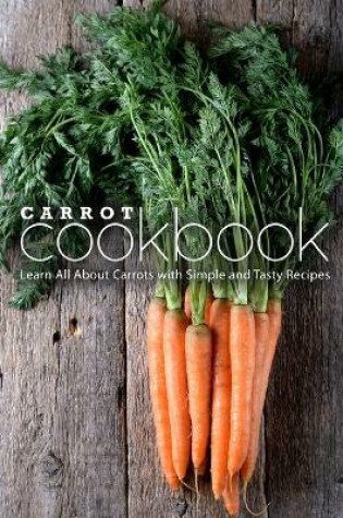Cover of Carrot Cookbook
