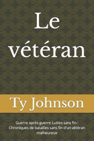 Cover of Le vétéran