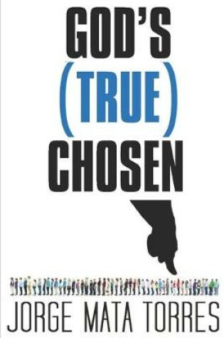 Cover of God's (True) Chosen