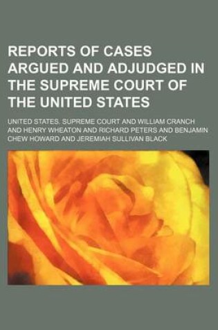 Cover of Reports of Cases Argued and Adjudged in the Supreme Court of the United States (Volume 29)