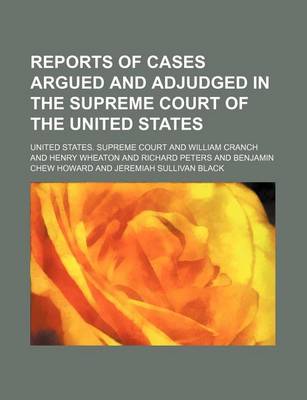 Book cover for Reports of Cases Argued and Adjudged in the Supreme Court of the United States (Volume 29)