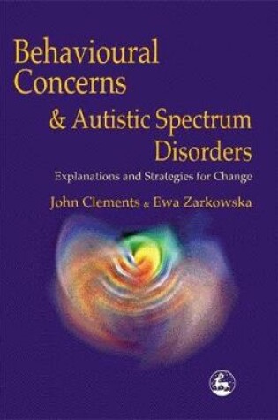 Cover of Behavioural Concerns and Autistic Spectrum Disorders