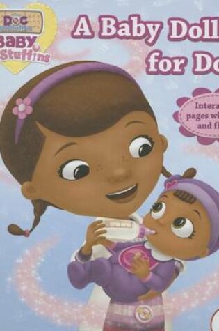Cover of Doc McStuffins a Baby Doll for Doc