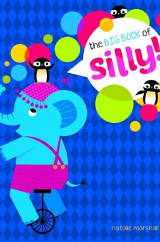 Cover of Big Book of Silly