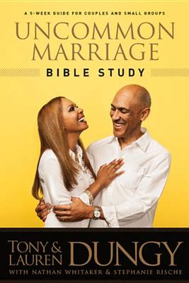 Book cover for Uncommon Marriage Bible Study