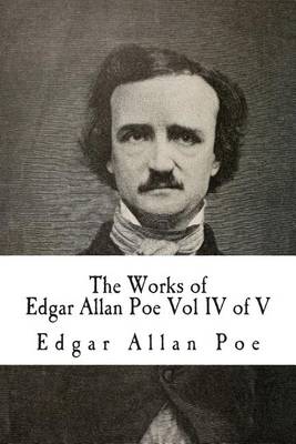 Cover of The Works of Edgar Allan Poe Vol IV of V