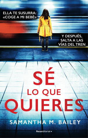 Book cover for Sé lo que quieres/ Woman on the Edge