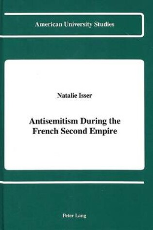 Cover of Antisemitism During the French Second Empire