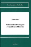 Book cover for Antisemitism During the French Second Empire