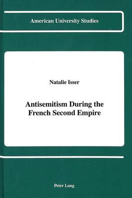 Cover of Antisemitism During the French Second Empire